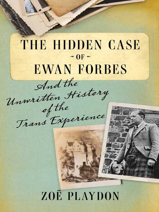 Title details for The Hidden Case of Ewan Forbes by Zoë Playdon - Wait list